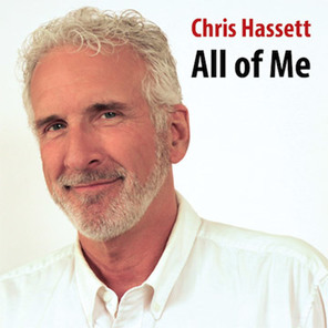 Chris Hassett All of Me CD
